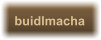 buidlmacha